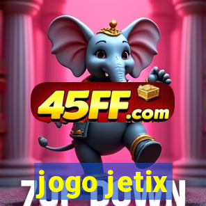 jogo jetix